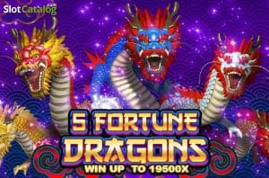5 Fortune Dragons